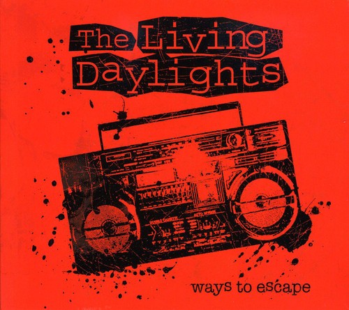 Living Daylights - Ways To Escape [Import]
