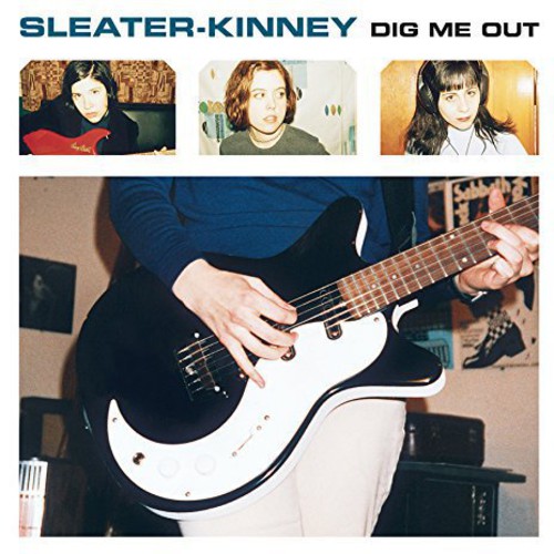 Sleater-Kinney - Dig Me Out [Remastered Vinyl]