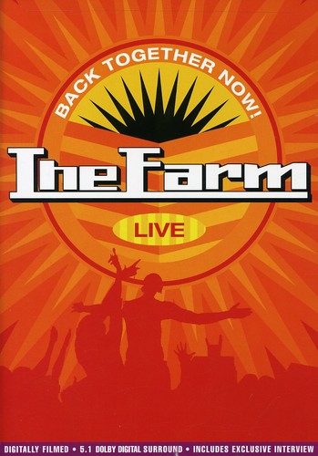 Farm - Back Together Now: Live
