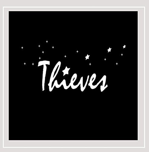 Thieves - Thieves