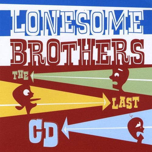 Lonesome Brothers - Last CD