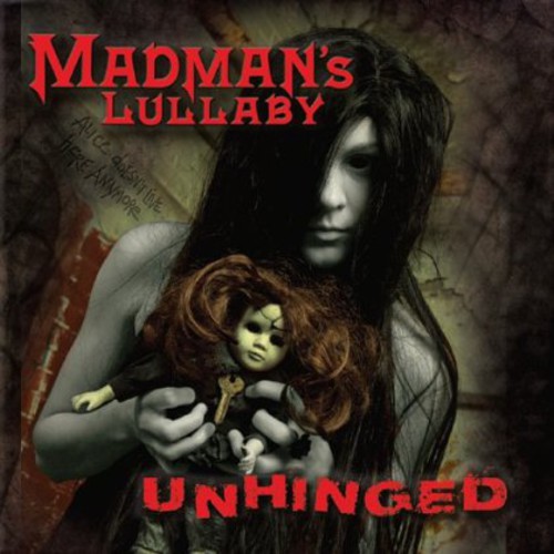 Madman's Lullaby - Unhinged