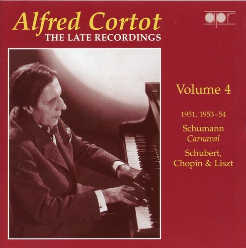 ALFRED CORTOT - Late Recordings 4