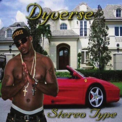 Dyverse - Stereo Type