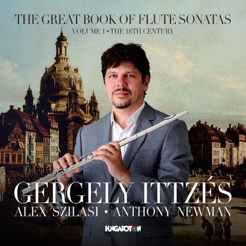 Alex Szilasi - Great Book of Flute Sonatas: The 18th Century Vol 1