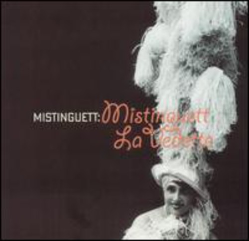Mistinguett - La Vedette