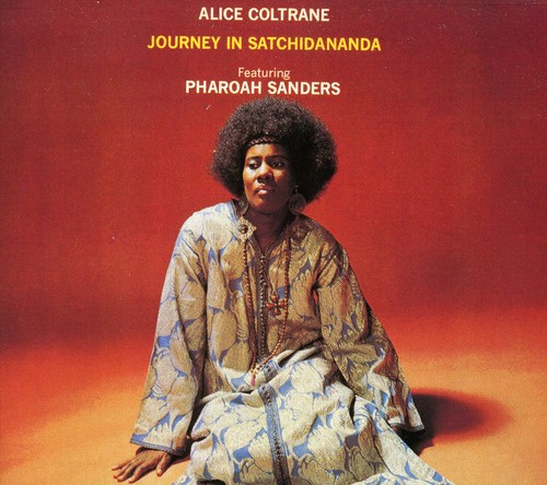 Alice Coltrane - Journey In Satchidananda [Import]