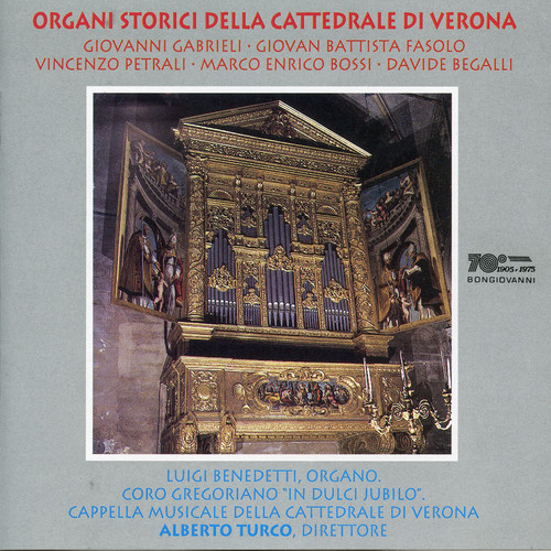 Organi Storici Della Cattedrale DL Verona