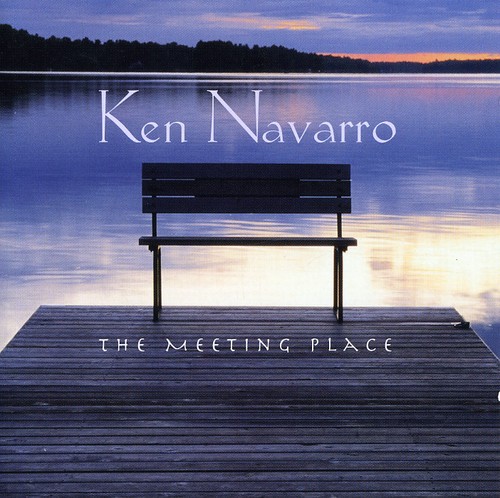 Ken Navarro - Meeting Place