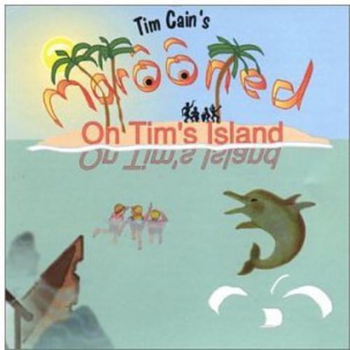 Tim Cain - Marooned on Tims Island