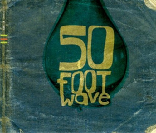 50 Foot Wave - 50 Foot Wave [EP]