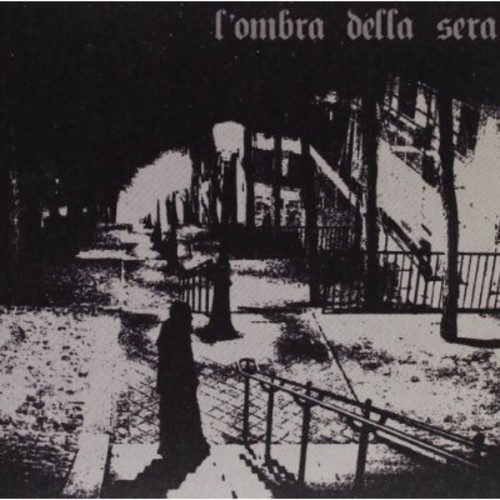 L'ombra Della Sera [Import]