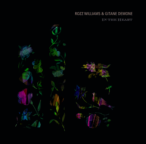 Rozz Williams / Demone,Gitane - In The Heart