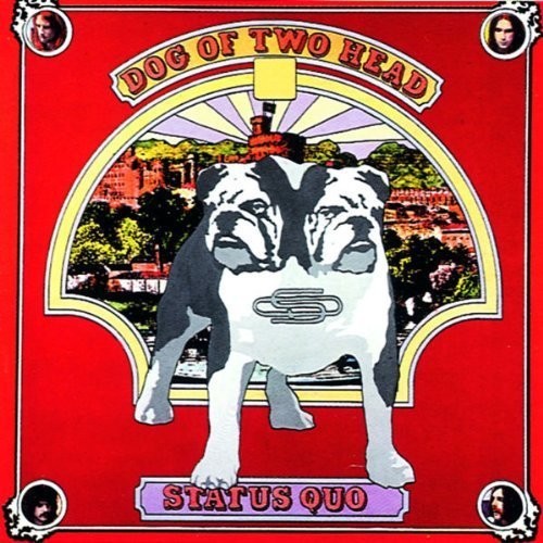 Status Quo - Dog of Two Head