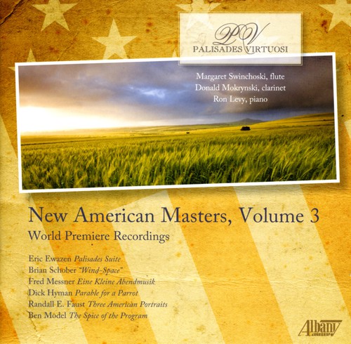Ewazen/ Schober/ Messner : New American Masters Vol. 3
