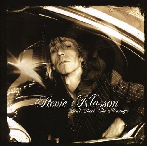 Stevie Klasson - Don't Shoot the Messenger