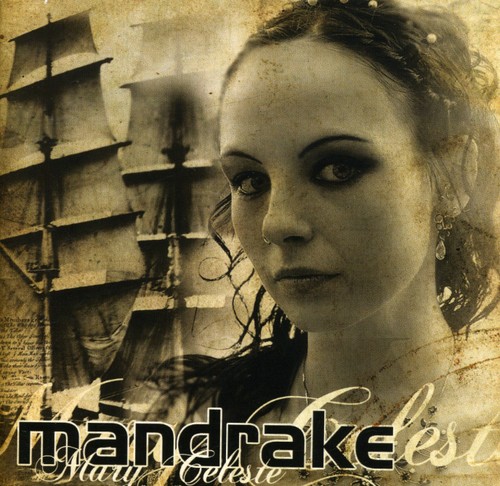 Mandrake - Mary Celeste