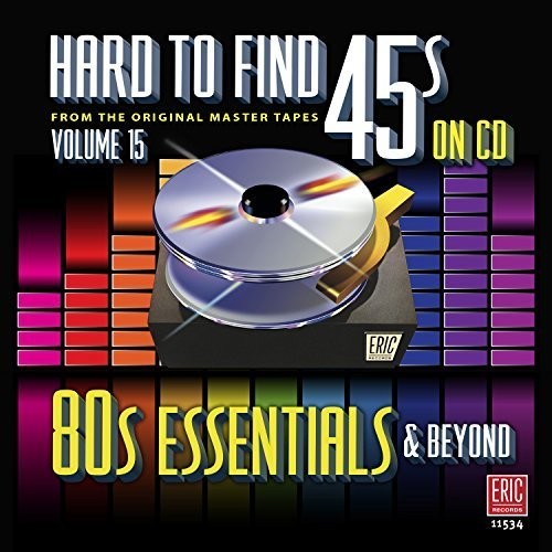 Hard To Find 45s On Cd vol.15 - 80's Essentials