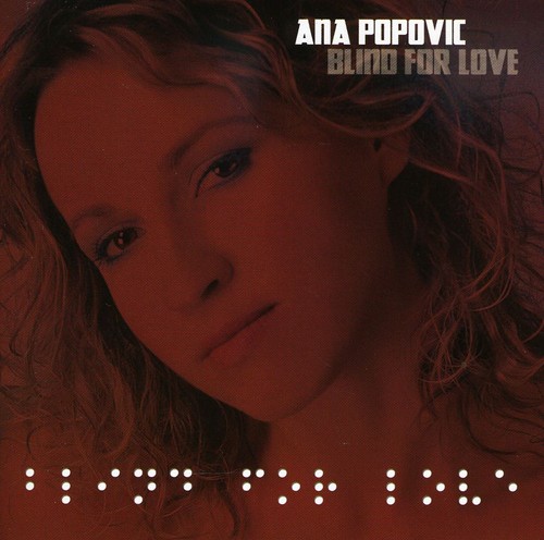 Ana Popovic - Blind for Love