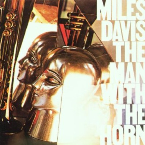 Miles Davis - Man with the Horn