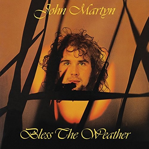 John Martyn - Bless The Weather [LP]