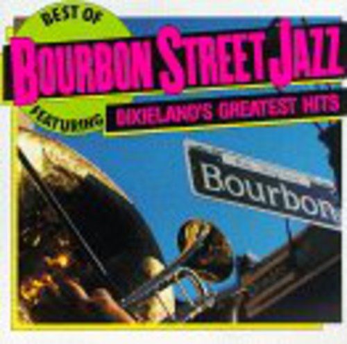 Bourbon Street Jazz - Best of Bourbon St.Jazz / Various