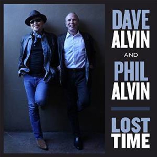 Dave Alvin & Phil Alvin - Lost Time [Vinyl]