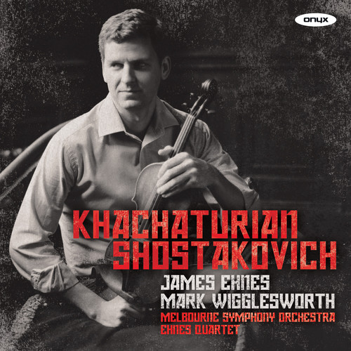 James Ehnes - Violin Concerto / String Quartets Nos. 7 & 8