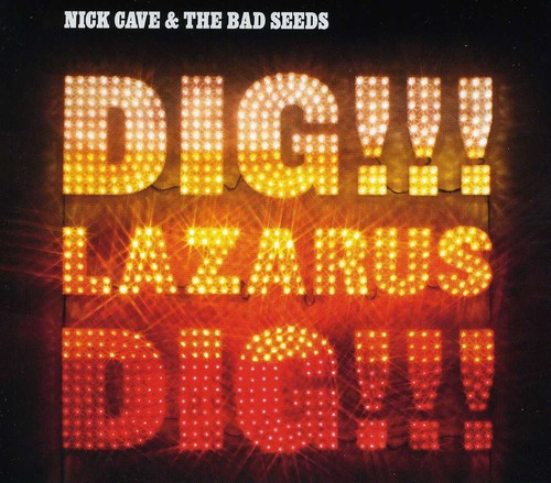 Nick Cave & The Bad Seeds - Dig Lazarus Dig: Special Edition [Import]