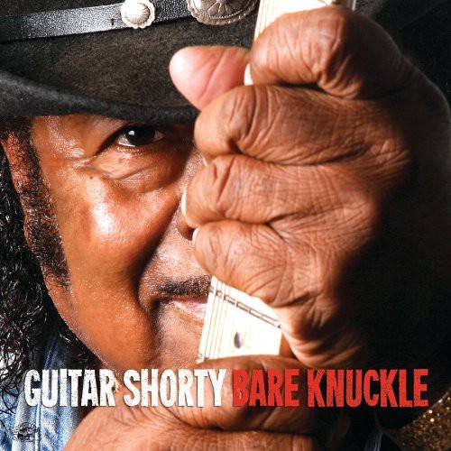 Guitar Shorty - Bare Knuckle