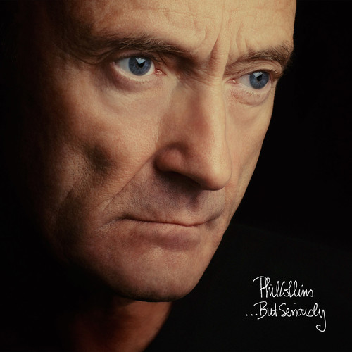 Phil Collins - ...But Seriously: Remastered [Deluxe Edition]