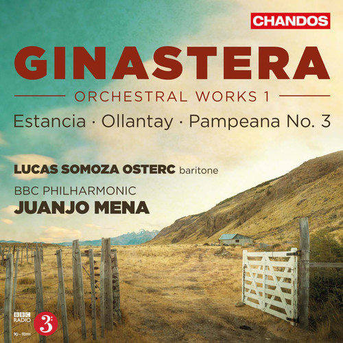 Ginastera / Osterc / Bbc Philharmonic Orchestra - Ginastera: Orchestral Works, Vol. 1