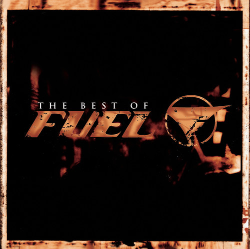 Fuel - The Best of Fuel