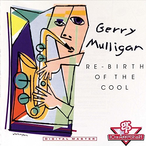 Gerry Mulligan - Rebirth Of Cool