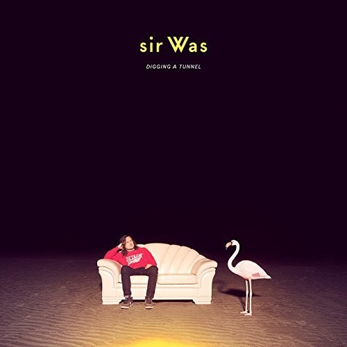 sir Was - Digging A Tunnel [Download Included]