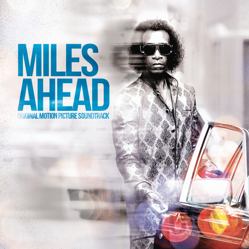 Miles Davis - Miles Ahead (Original Motion Picture Soundtrack)