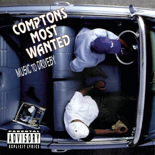Comptons Most Wanted - Music To Driveby