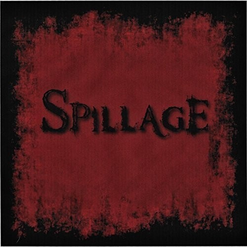 Spillage - Spillage