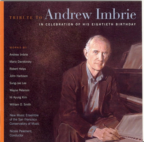 Tribute to Andrew Imbrie on His 80th Birthday