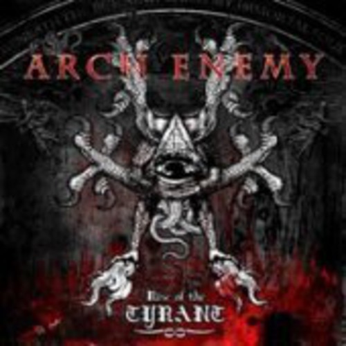 Arch Enemy - Rise Of The Tyrant [Import]