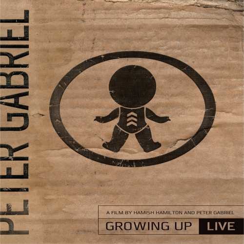Peter Gabriel:  Still Growing Up Live & Unwrapped