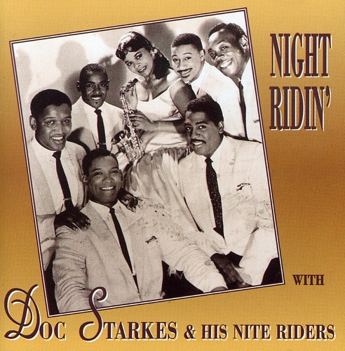 Doc Starkes & Nightriders - Night Ridin [Import]