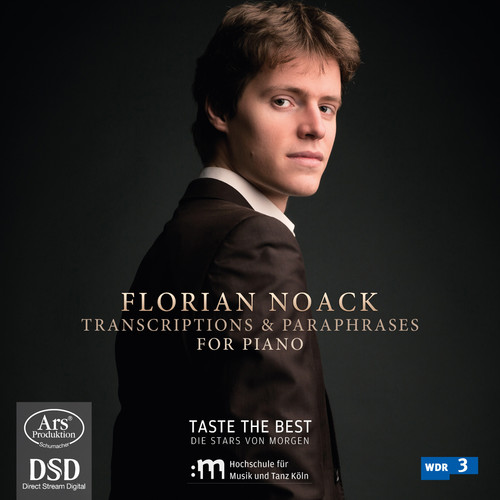Florian Noack Plays Trancriptions & Paraphrases