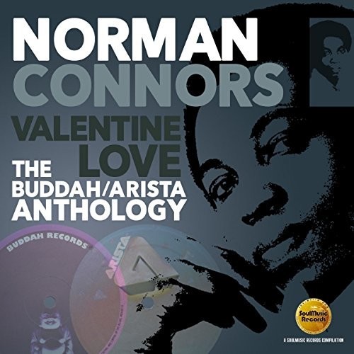 Norman Connors - Valentine Love: Buddah / Arista Anthology