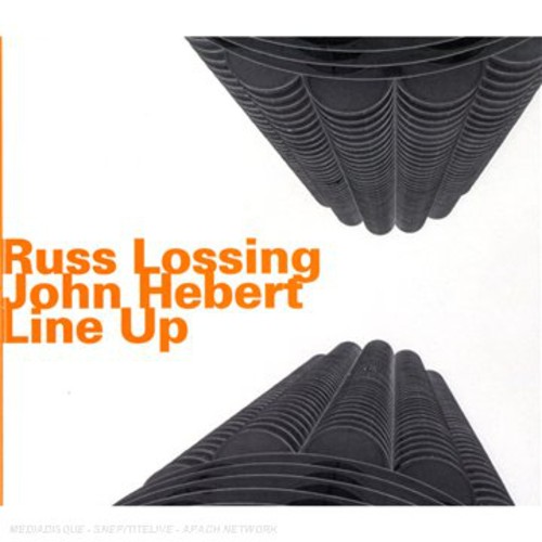 Russ Lossing - Line Up