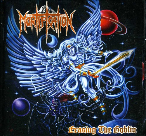 Mortification - Erasing the Goblin (Re-Issue)