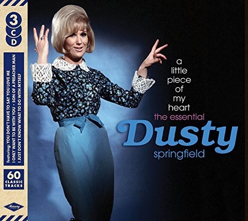 Dusty Springfield - Little Piece Of My Heart: Essential Dusty