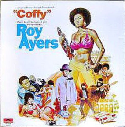 Roy Ayers - Coffy [Vinyl Soundtrack]