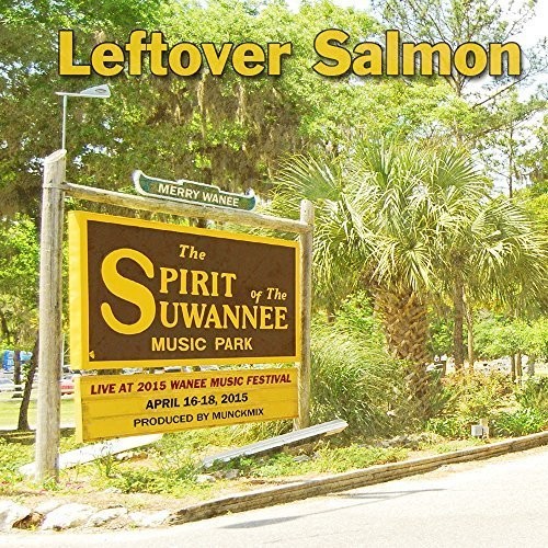 Leftover Salmon - Live at Wanee 2015