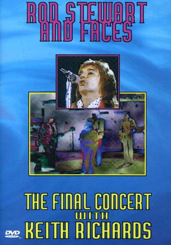 Rod Stewart & Faces - Rod Stewart and Faces: The Final Concert